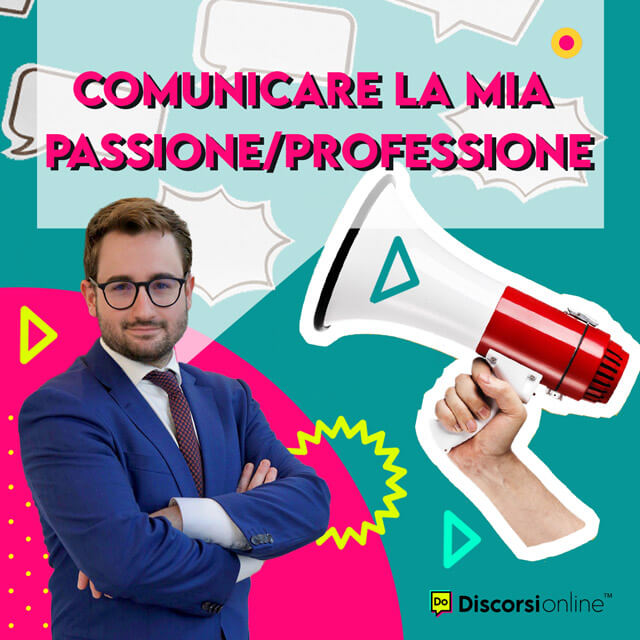 Comunicare la mia Professione / Passione